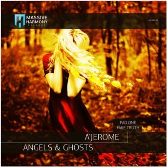 A’Jerome – Angels & Ghosts