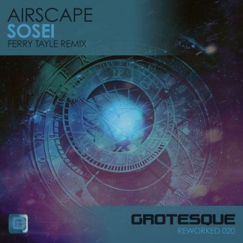 Airscape – Sosei (Ferry Tayle Remix)