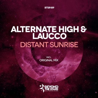 Alternate High & Laucco – Distant Sunrise