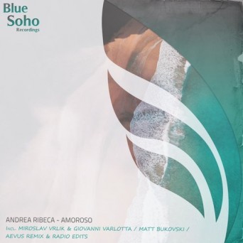 Andrea Ribeca – Amoroso Remixed