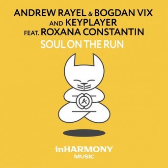 Andrew Rayel, Bogdan Vix & KeyPlayer ft. Roxana Constantin – Soul On The Run