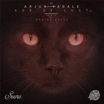 Arjun Vagale – Age Of Lust EP