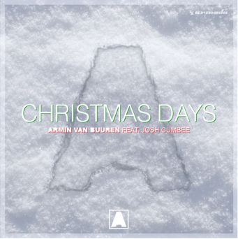 Armin Van Buuren & Josh Cumbee – Christmas Days