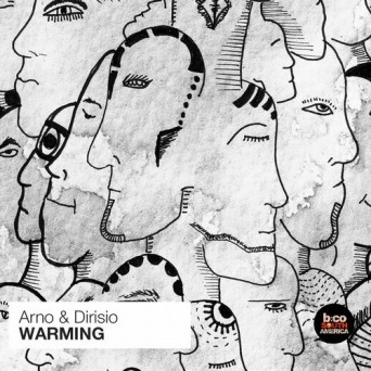Arno & Dirisio – Warming
