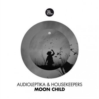 Audioleptika & Housekeepers – Moon Child