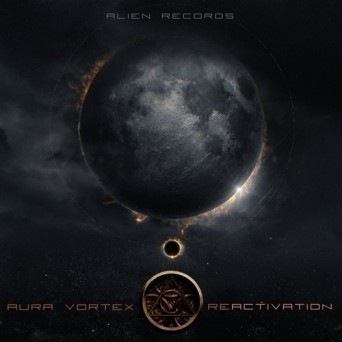 Aura Vortex – Reactivation