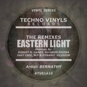 Bernathy – Eastern Light (The Remixes)