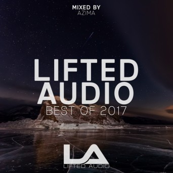 Best Of Lifted 2017