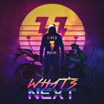 Bingo Players – What’s Next EP
