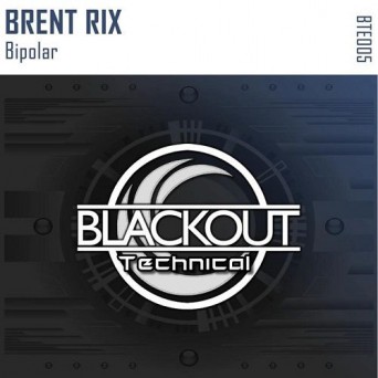 Brent Rix – Bipolar