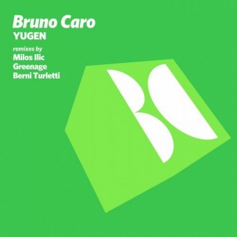 Bruno Caro – Yugen