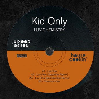 Kid Only – Luv Chemistry