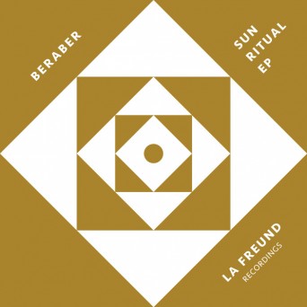 Beraber – Sun Ritual EP
