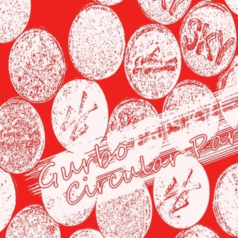 Gurbo – Circular Par EP