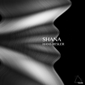 Hans Resler – Shana