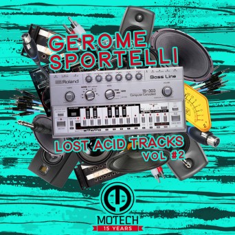 Gerome Sportelli – Lost Acid Tracks Vol. 2