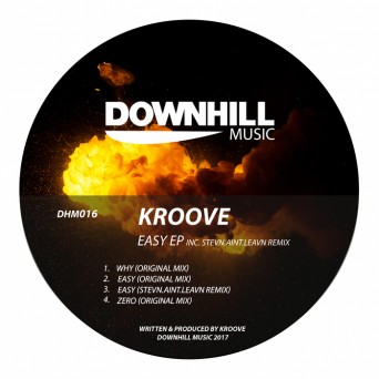 Kroove – Easy EP