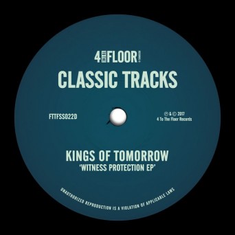 Kings of Tomorrow – Witness Protection EP
