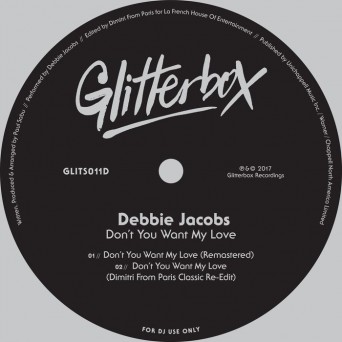Debbie Jacobs – Don’t You Want My Love