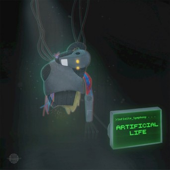 Infinite Symphony – Artificial Life