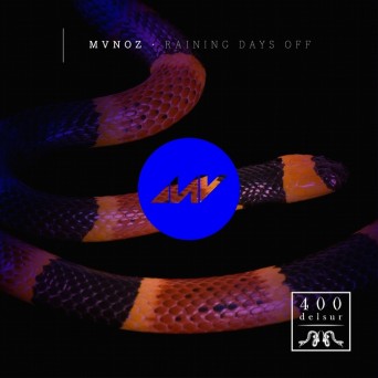 MVNOZ – Raining Days Off
