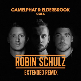 CamelPhat & Elderbrook – Cola (Robin Schulz Remix)