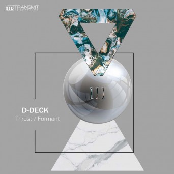D-Deck – Thrust / Formant