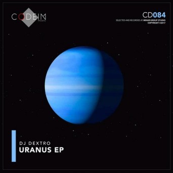 DJ Dextro – Uranus EP