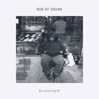 Son Of Sound – No Loitering
