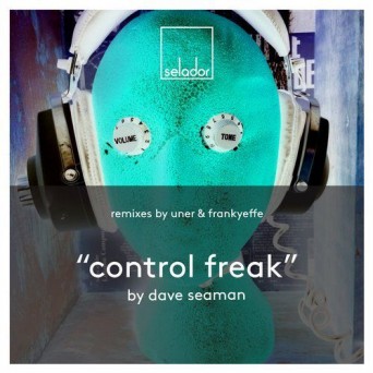 Dave Seaman – Control Freak