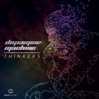 Dopamine Machine – Thinkers