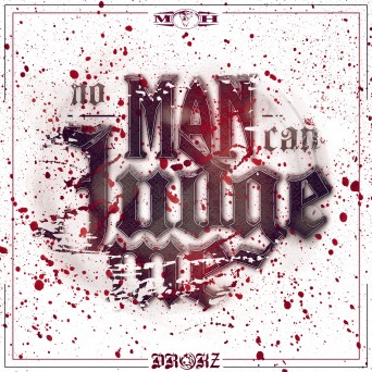 Drokz – No Man Can Judge Me