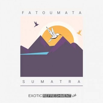 FatouMata – Sumatra