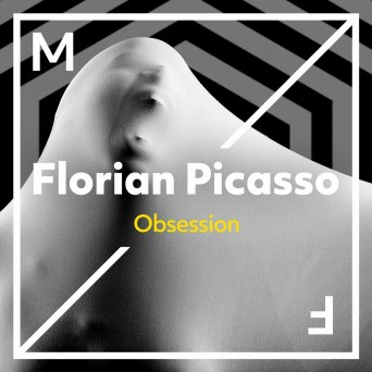 Florian Picasso – Obsession