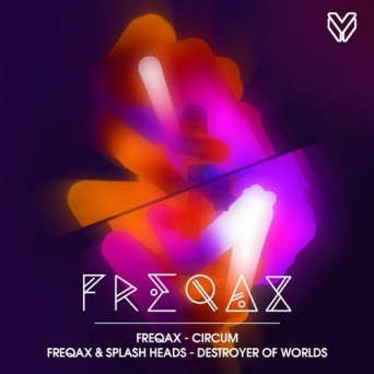 Freqax – Circum / Destroyer of Worlds