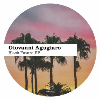 Giovanni Agugiaro – Black Future EP