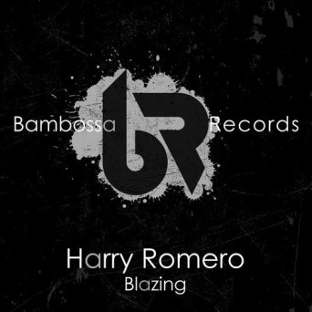 Harry Romero – Blazing