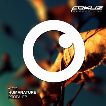 Humanature – Propa EP