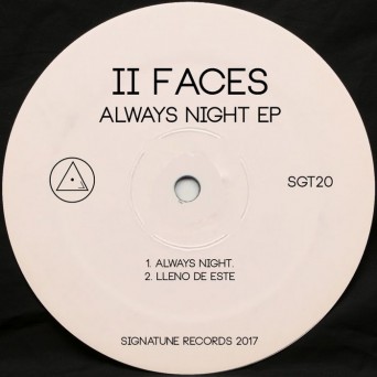 II Faces – Always Night EP