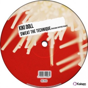 Kiki Doll – Sweat The Technique (Popcorn Poppers Club Mix)