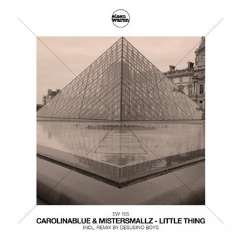 CarolinaBlue & MisterSmallz – Little Thing