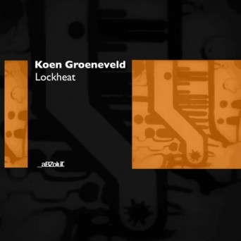 Koen Groeneveld – Lockheat