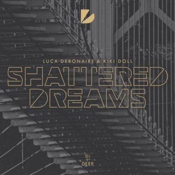 Luca Debonaire & Kiki Doll – Shattered Dreams