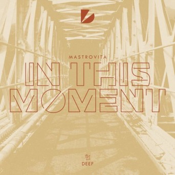 Mastrovita – In This Moment