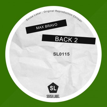Max Bravo – Back 2
