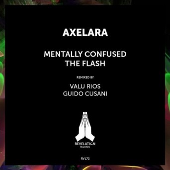 AxeLara – Mentally Confused