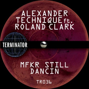 Alexander Technique & Roland Clark – MFKR Still Dancin