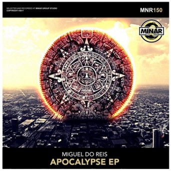 Miguel Do Reis – Apocalypse EP