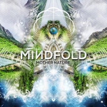 Mindfold – Mother Nature