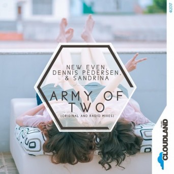 New Even, Dennis Pedersen & Sandrina – Army of Two